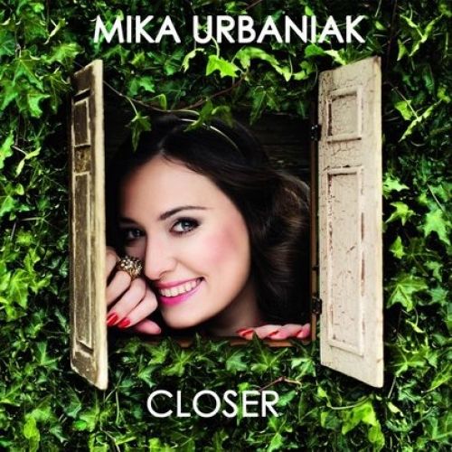 CD - Closer Mika Urbaniak